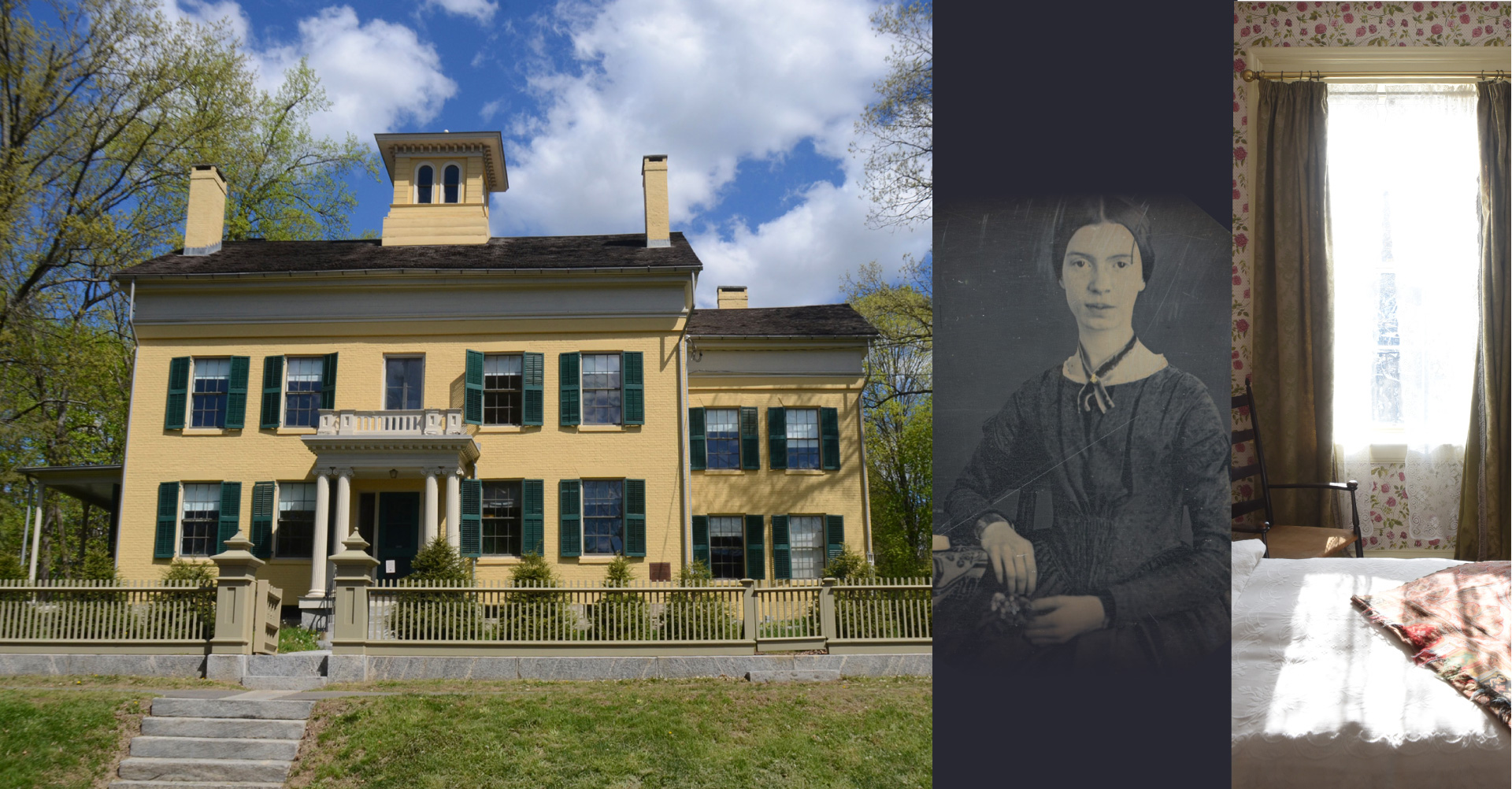 The Dickinson Homestead, a yellow house with green shutters, and the dagguerotype portrait of Emily Dickinson